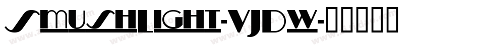 SmushLight-VJDw字体转换