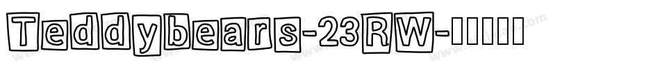 Teddybears-23RW字体转换