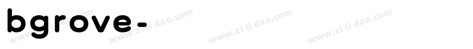 bgrove字体转换