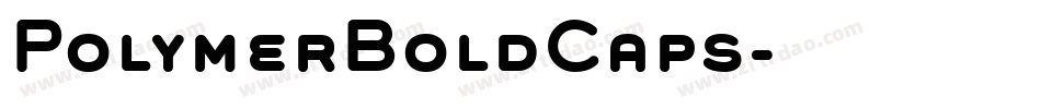 PolymerBoldCaps字体转换