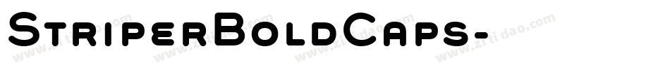 StriperBoldCaps字体转换