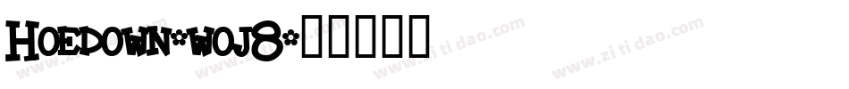 Hoedown-woj8字体转换