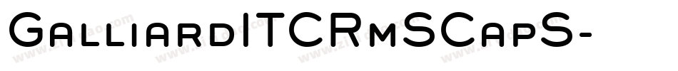 GalliardITCRmSCapS字体转换
