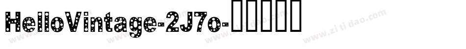 HelloVintage-2J7o字体转换