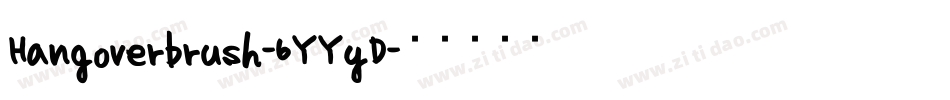 Hangoverbrush-6YYyD字体转换