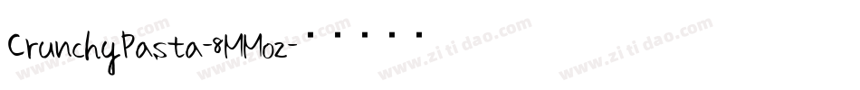 CrunchyPasta-8MMoz字体转换