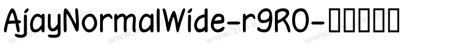 AjayNormalWide-r9RO字体转换