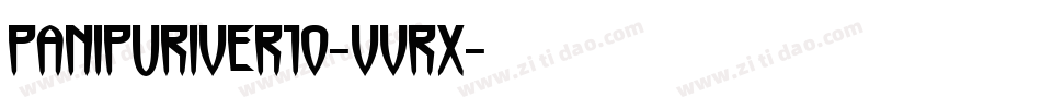 PanipuriVer10-VVrx字体转换