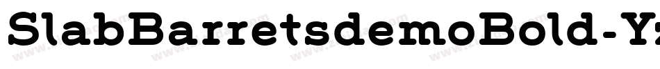 SlabBarretsdemoBold-YzX8L字体转换