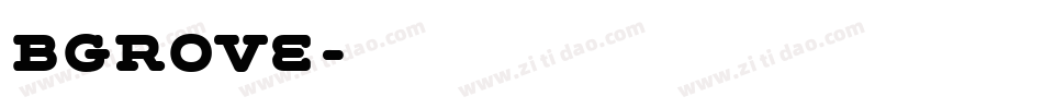 bgrove字体转换