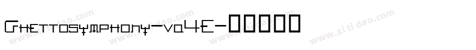 Ghettosymphony-vq4E字体转换