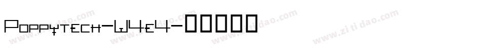 Poppytech-W4e4字体转换