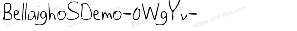 BellaighoSDemo-0WgYv字体转换