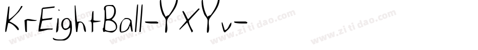 KrEightBall-YXYv字体转换 KrEightBall-YXYv字体转换