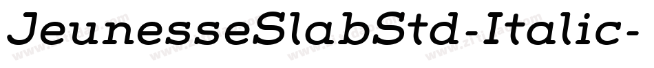 JeunesseSlabStd-Italic字体转换