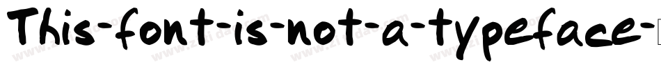 This-font-is-not-a-typeface字体转换