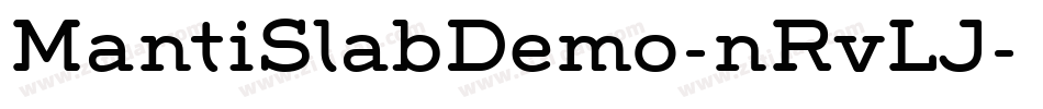 MantiSlabDemo-nRvLJ字体转换