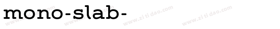 mono-slab字体转换