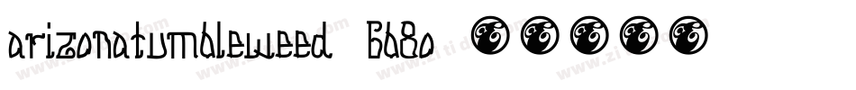 Arizonatumbleweed-6B8o字体转换