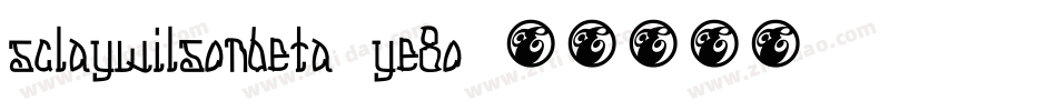 SclaywilsonBeta-YE8o字体转换