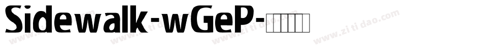 Sidewalk-wGeP字体转换