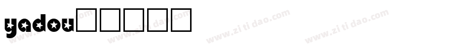 YADOU字体转换