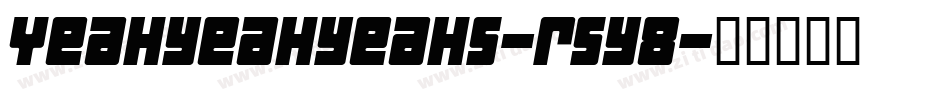 Yeahyeahyeahs-r5y8字体转换