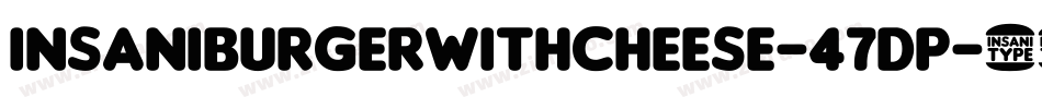InsaniburgerWithCheese-47Dp字体转换