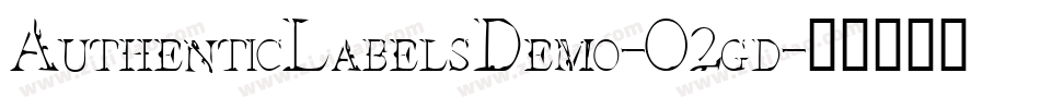 AuthenticLabelsDemo-O2gd字体转换