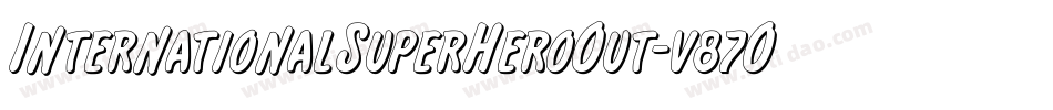 InternationalSuperHeroOut-v87O字体转换