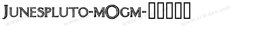 Junespluto-mOgm字体转换