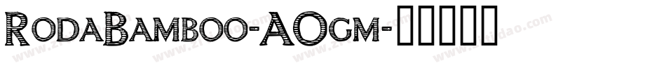 RodaBamboo-AOgm字体转换