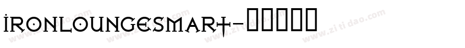 IRONLOUNGESMART字体转换