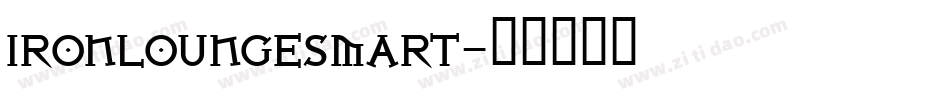 IRONLOUNGESMART字体转换