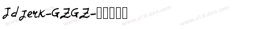 Jdjerk-GZGZ字体转换