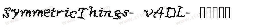 SymmetricThings-vADL字体转换