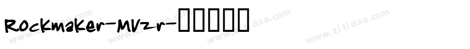 Rockmaker-MVzr字体转换