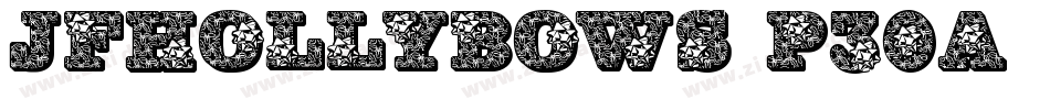 Jfhollybows-p30a字体转换