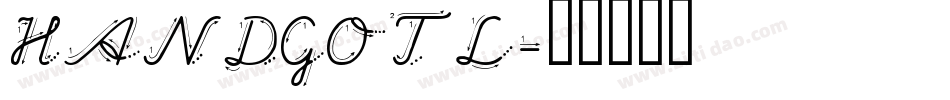 HANDGOTL字体转换