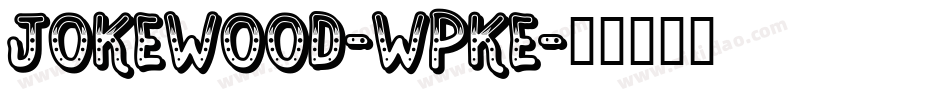 Jokewood-WpKE字体转换