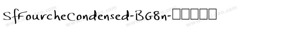 SfFourcheCondensed-BG8n字体转换