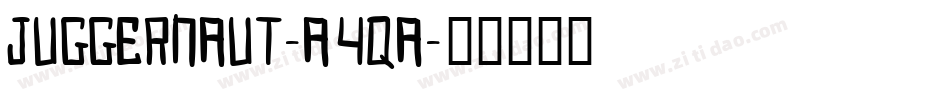Juggernaut-A4qA字体转换