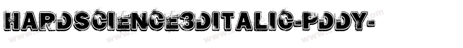 HardScience3DItalic-pddy字体转换