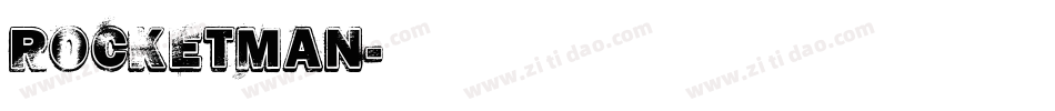 ROCKETMAN字体转换