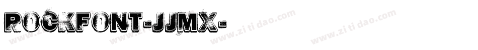 Rockfont-JJmx字体转换
