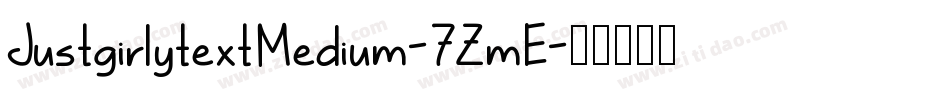 JustgirlytextMedium-7ZmE字体转换