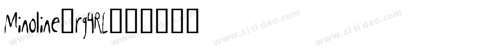 Minoline-rg4RL字体转换