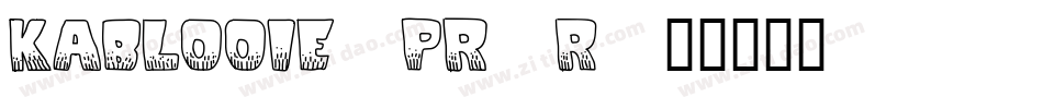 Kablooie-pR0r字体转换