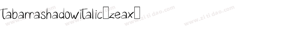 TabarrashadowItalic-zeaX字体转换