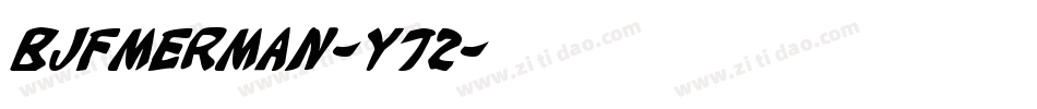 BjfMerman-Y72字体转换